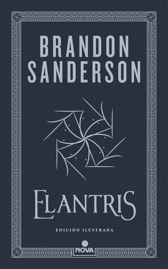 ELANTRIS (EDICIÓN ILUSTRADA) | 9788410466265 | SANDERSON, BRANDON | Llibreria Ombra | Llibreria online de Rubí, Barcelona | Comprar llibres en català i castellà online