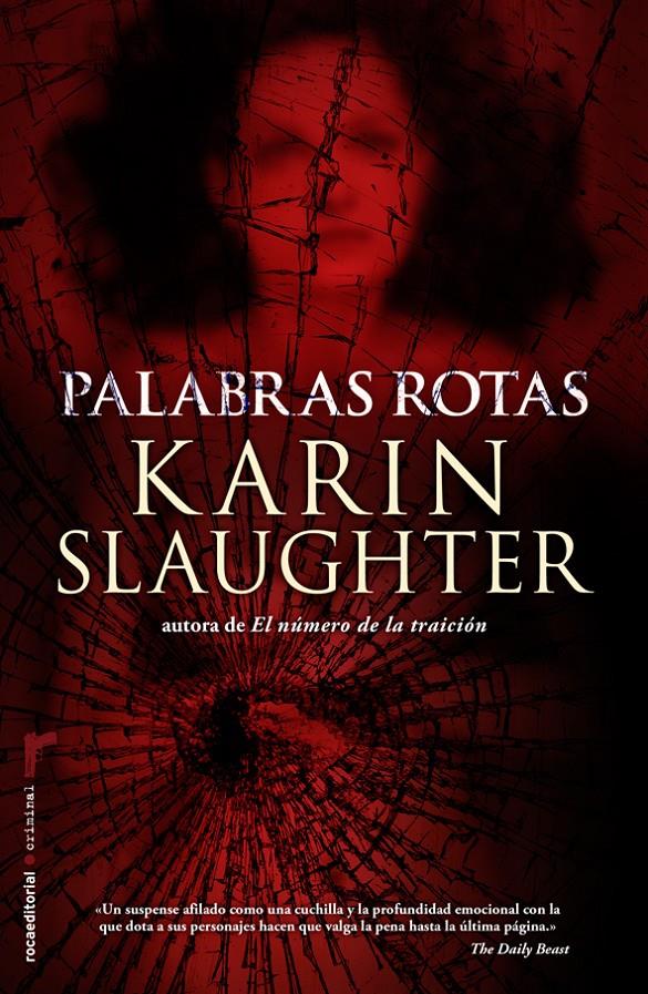 PALABRAS ROTAS | 9788415729457 | SLAUGHTER, KARIN | Llibreria Ombra | Llibreria online de Rubí, Barcelona | Comprar llibres en català i castellà online