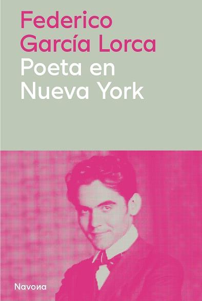POETA EN NUEVA YORK | 9788410180772 | GARCÍA LORCA, FEDERICO | Llibreria Ombra | Llibreria online de Rubí, Barcelona | Comprar llibres en català i castellà online