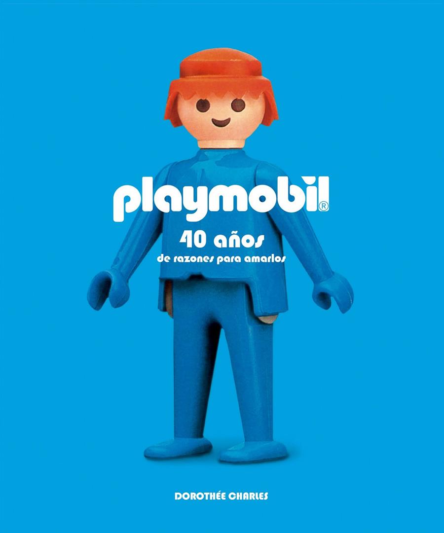 PLAYMOBIL | 9788416489305 | DOROTHÉE CHARLES | Llibreria Ombra | Llibreria online de Rubí, Barcelona | Comprar llibres en català i castellà online
