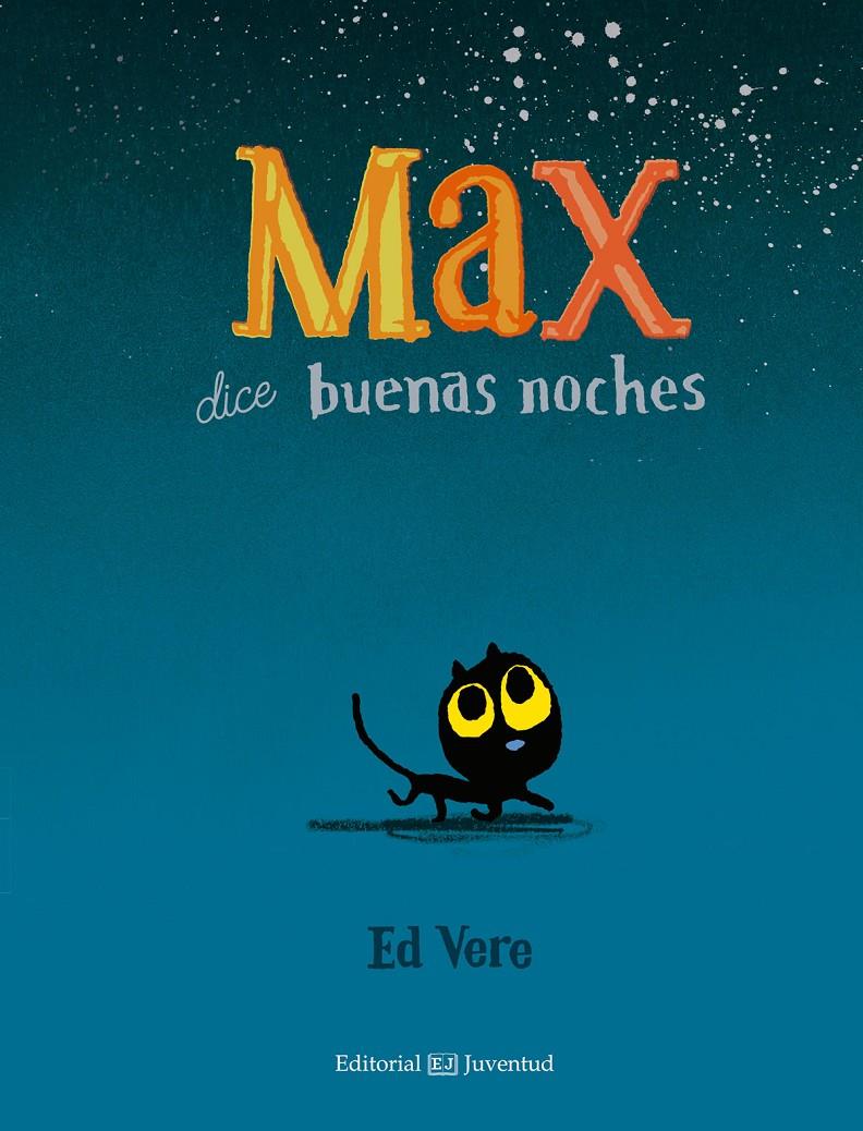 MAX DICE BUENAS NOCHES | 9788426142498 | VERE, ED | Llibreria Ombra | Llibreria online de Rubí, Barcelona | Comprar llibres en català i castellà online