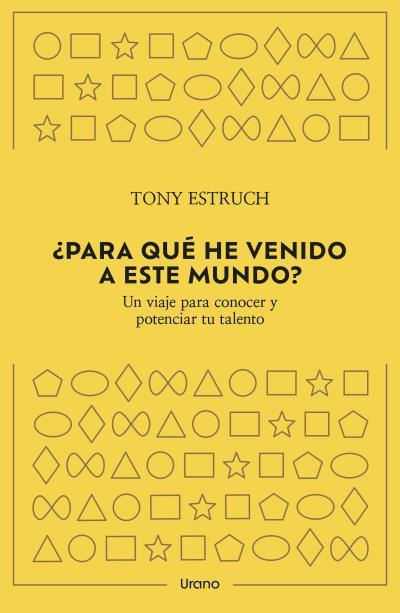 ¿PARA QUÉ HE VENIDO A ESTE MUNDO? | 9788418714382 | ESTRUCH, TONY | Llibreria Ombra | Llibreria online de Rubí, Barcelona | Comprar llibres en català i castellà online