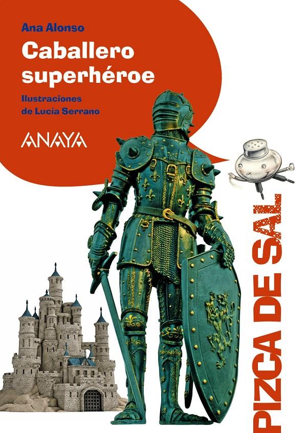 CABALLERO SUPERHÉROE | 9788469833957 | ALONSO, ANA | Llibreria Ombra | Llibreria online de Rubí, Barcelona | Comprar llibres en català i castellà online