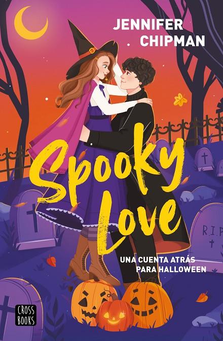 SPOOKY LOVE | 9788408323938 | CHIPMAN, JENNIFER | Llibreria Ombra | Llibreria online de Rubí, Barcelona | Comprar llibres en català i castellà online