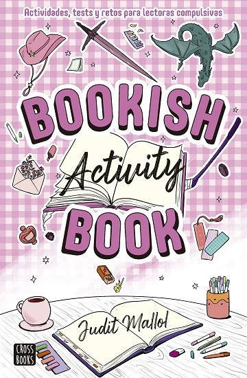 BOOKISH ACTIVITY BOOK | 9788408319276 | MALLOL, JUDIT | Llibreria Ombra | Llibreria online de Rubí, Barcelona | Comprar llibres en català i castellà online
