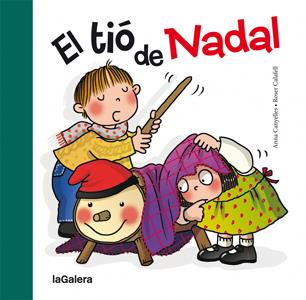 EL TIÓ DE NADAL | 9788424637934 | ANNA CANYELLES - ROSER CALAFELL | Llibreria Ombra | Llibreria online de Rubí, Barcelona | Comprar llibres en català i castellà online