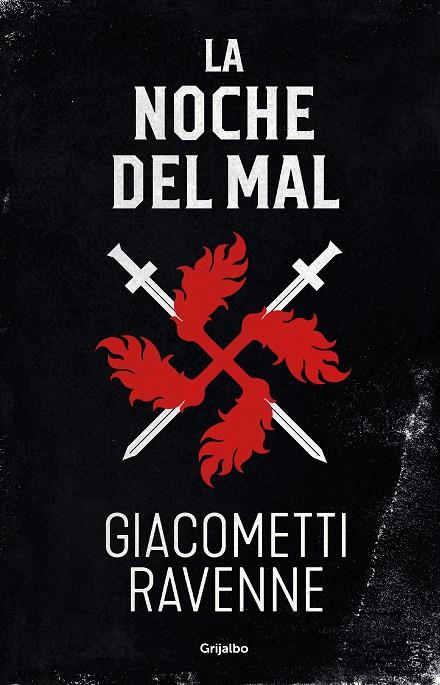 LA NOCHE DEL MAL (TRILOGÍA SOL NEGRO 2) | 9788425358050 | GIACOMETTI, ERIC | Llibreria Ombra | Llibreria online de Rubí, Barcelona | Comprar llibres en català i castellà online