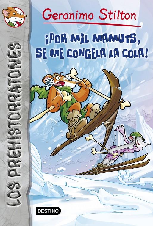 POR MIL MAMUTS SE ME CONGELA LA COLA! | 9788408037095 | GERONIMO STILTON | Llibreria Ombra | Llibreria online de Rubí, Barcelona | Comprar llibres en català i castellà online