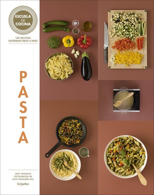 PASTA (ESCUELA DE COCINA) | 9788416220717 | ZAVAN,LAURA | Llibreria Ombra | Llibreria online de Rubí, Barcelona | Comprar llibres en català i castellà online
