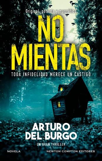NO MIENTAS | 9788410080560 | ARTURO DEL BURGO | Llibreria Ombra | Llibreria online de Rubí, Barcelona | Comprar llibres en català i castellà online