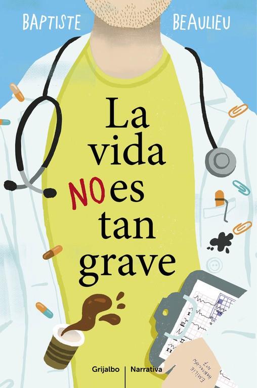LA VIDA NO ES TAN GRAVE | 9788425353130 | BEAULIEU,BAPTISTE | Llibreria Ombra | Llibreria online de Rubí, Barcelona | Comprar llibres en català i castellà online
