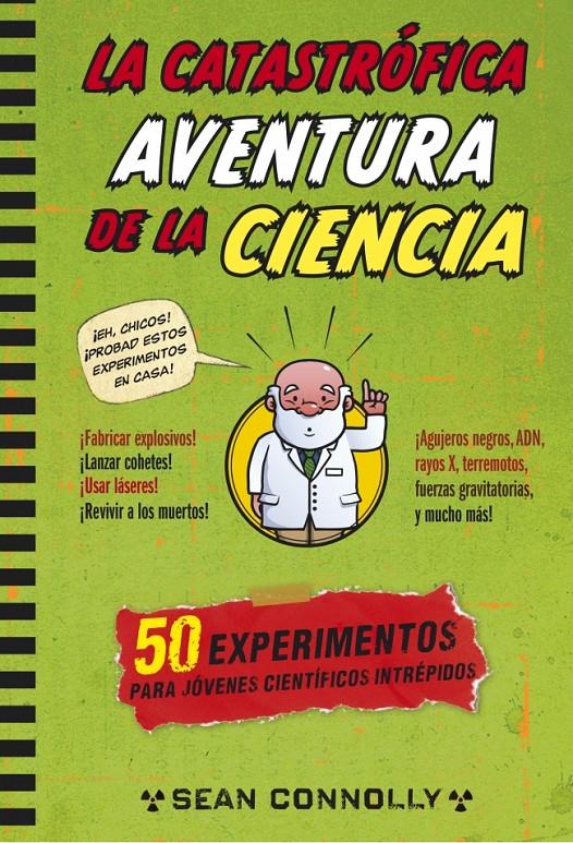 LA CATASTRÓFICA AVENTURA DE LA CIENCIA | 9788490432648 | SEAN CONNOLLY | Llibreria Ombra | Llibreria online de Rubí, Barcelona | Comprar llibres en català i castellà online
