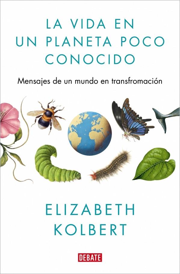 LA VIDA EN UN PLANETA POCO CONOCIDO | 9791387600730 | KOLBERT, ELIZABETH | Llibreria Ombra | Llibreria online de Rubí, Barcelona | Comprar llibres en català i castellà online
