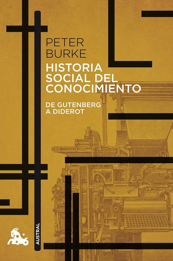 HISTORIA SOCIAL DEL CONOCIMIENTO. DE GUTENBERG A DIDEROT | 9788408176541 | BURKE, PETER | Llibreria Ombra | Llibreria online de Rubí, Barcelona | Comprar llibres en català i castellà online