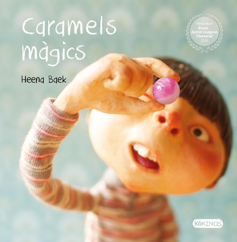 CARAMELS MÀGICS | 9788417742676 | BAEK, HEENA | Llibreria Ombra | Llibreria online de Rubí, Barcelona | Comprar llibres en català i castellà online