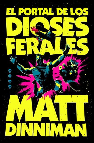 EL PORTAL DE LOS DIOSES FERALES (CARL EL MAZMORRERO 4) | 9788410466364 | DINNIMAN, MATT | Llibreria Ombra | Llibreria online de Rubí, Barcelona | Comprar llibres en català i castellà online