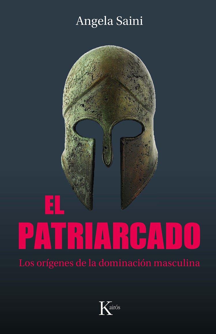 EL PATRIARCADO | 9788411212335 | SAINI, ANGELA | Llibreria Ombra | Llibreria online de Rubí, Barcelona | Comprar llibres en català i castellà online