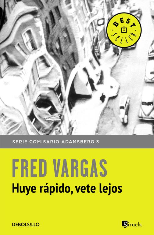 HUYE RÁPIDO, VETE LEJOS (COMISARIO ADAMSBERG 3) | 9788466331173 | VARGAS,FRED | Llibreria Ombra | Llibreria online de Rubí, Barcelona | Comprar llibres en català i castellà online