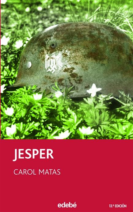JESPER | 9788423676699 | CAROL MATAS | Llibreria Ombra | Llibreria online de Rubí, Barcelona | Comprar llibres en català i castellà online