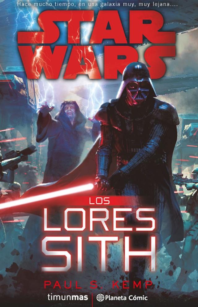 STAR WARS. LOS LORES SITH | 9788416401697 | PAUL S. KEMP | Llibreria Ombra | Llibreria online de Rubí, Barcelona | Comprar llibres en català i castellà online