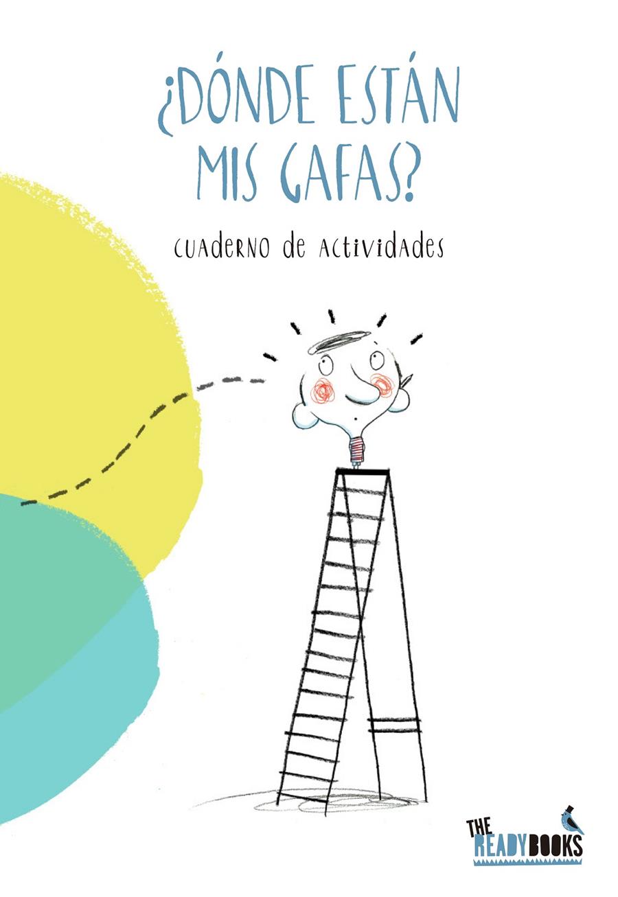 ¿DÓNDE ESTÁN MIS GAFAS? CUADERNO DE ACTIVIDADES | 9788494328329 | MARGARITA DEL MAZO | Llibreria Ombra | Llibreria online de Rubí, Barcelona | Comprar llibres en català i castellà online