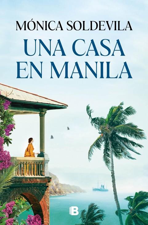 UNA CASA EN MANILA | 9788466682633 | SOLDEVILA, MÓNICA | Llibreria Ombra | Llibreria online de Rubí, Barcelona | Comprar llibres en català i castellà online