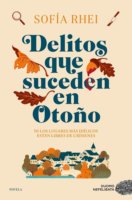 DELITOS QUE SUCEDEN EN OTOÑO | 9788419834744 | RHEI, SOFÍA | Llibreria Ombra | Llibreria online de Rubí, Barcelona | Comprar llibres en català i castellà online