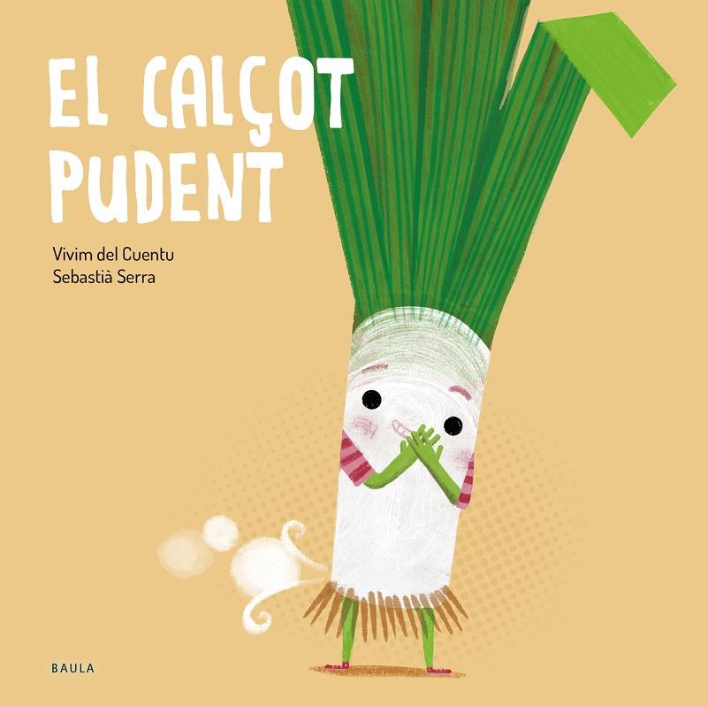 EL CALÇOT PUDENT | 9788447949250 | VIVIM DEL CUENTU | Llibreria Ombra | Llibreria online de Rubí, Barcelona | Comprar llibres en català i castellà online