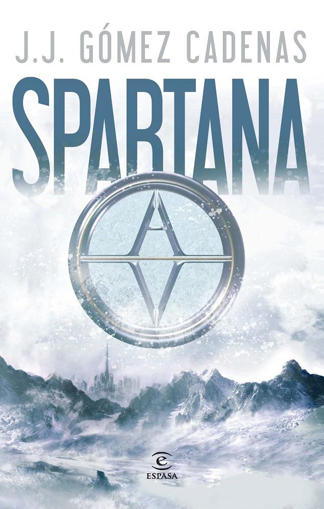 SPARTANA (CASTELLA) | 9788467020304 | J. J. GÓMEZ CADENAS | Llibreria Ombra | Llibreria online de Rubí, Barcelona | Comprar llibres en català i castellà online