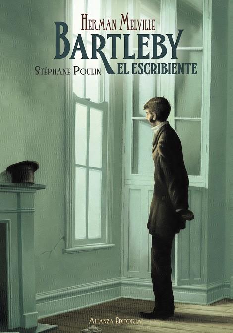 BARTLEBY EL ESCRIBIENTE | 9788420697116 | HERMAN MELVILLE - STEPHANE POULIN | Llibreria Ombra | Llibreria online de Rubí, Barcelona | Comprar llibres en català i castellà online