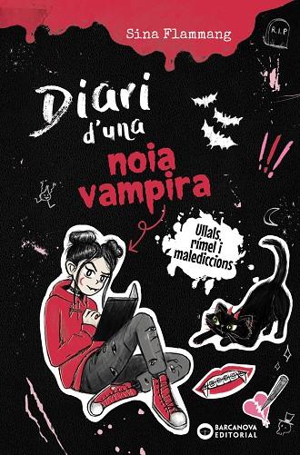 DIARI D'UNA NOIA VAMPIRA. ULLALS, RÍMEL I MALEDICCIONS | 9788448967291 | FLAMMANG, SINA | Llibreria Ombra | Llibreria online de Rubí, Barcelona | Comprar llibres en català i castellà online