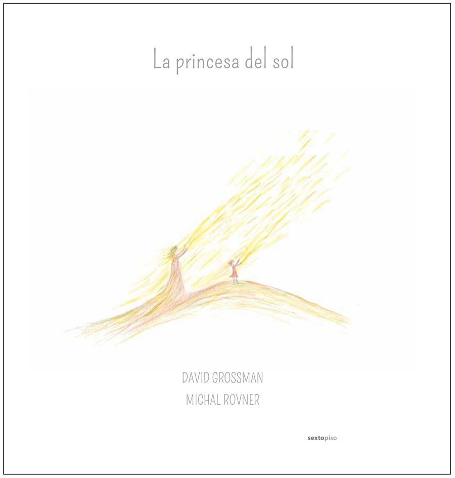 LA PRINCESA DEL SOL | 9788416677009 | GROSSMAN, DAVID | Llibreria Ombra | Llibreria online de Rubí, Barcelona | Comprar llibres en català i castellà online