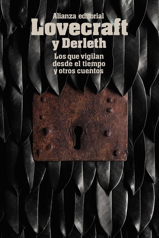 LOS QUE VIGILAN DESDE EL TIEMPO Y OTROS CUENTOS | 9788491043362 | LOVECRAFT, H. P./DERLETH, AUGUST | Llibreria Ombra | Llibreria online de Rubí, Barcelona | Comprar llibres en català i castellà online