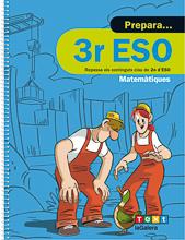 PREPARA 3R ESO MATEMÀTIQUES | 9788441230453 | DÍEZ SARDÀ, LLUÍS/MARTORELL I SABATÉ, EDUARD/MIQUEL RIGUAL, JOAN | Llibreria Ombra | Llibreria online de Rubí, Barcelona | Comprar llibres en català i castellà online