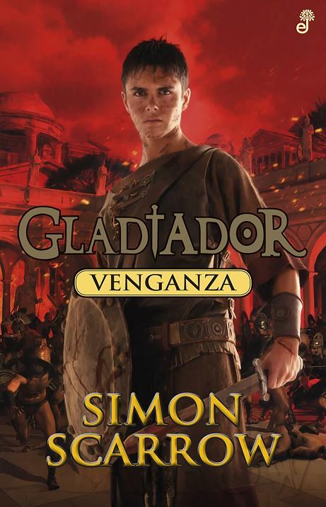 VENGANZA | 9788435041034 | SCARROW, SIMON | Llibreria Ombra | Llibreria online de Rubí, Barcelona | Comprar llibres en català i castellà online