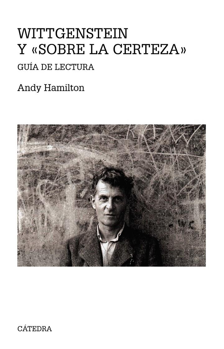 WITTGENSTEIN Y  " SOBRE LA CERTEZA " | 9788437637419 | HAMILTON, ANDY | Llibreria Ombra | Llibreria online de Rubí, Barcelona | Comprar llibres en català i castellà online