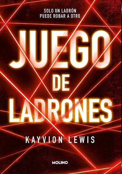 JUEGO DE LADRONES | 9788427238114 | LEWIS, KAYVION | Llibreria Ombra | Llibreria online de Rubí, Barcelona | Comprar llibres en català i castellà online