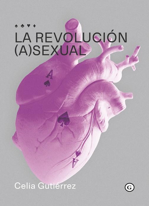 LA REVOLUCIÓN (A)SEXUAL | 9788418501517 | GUTIÉRREZ, CELIA | Llibreria Ombra | Llibreria online de Rubí, Barcelona | Comprar llibres en català i castellà online