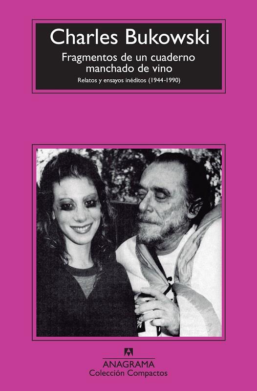 FRAGMENTOS DE UN CUADERNO MANCHADO DE VINO: RELATOS Y ENSAYOS INÉDITOS (1944 - 1 | 9788433977052 | BUKOWSKI, CHARLES | Llibreria Ombra | Llibreria online de Rubí, Barcelona | Comprar llibres en català i castellà online