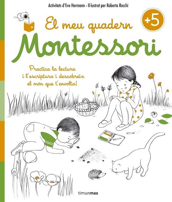 EL MEU QUADERN MONTESSORI +5 | 9788416522217 | ÉVE HERRMANN/ROBERTA ROCCHI | Llibreria Ombra | Llibreria online de Rubí, Barcelona | Comprar llibres en català i castellà online