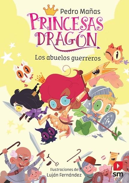 PRINCESAS DRAGÓN 16: LOS ABUELOS GUERREROS | 9788419102423 | MAÑAS ROMERO, PEDRO | Llibreria Ombra | Llibreria online de Rubí, Barcelona | Comprar llibres en català i castellà online