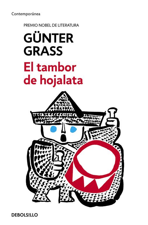 EL TAMBOR DE HOJALATA (TRILOGÍA DE DANZIG 1) | 9788466330725 | GRASS,GÜNTER | Llibreria Ombra | Llibreria online de Rubí, Barcelona | Comprar llibres en català i castellà online
