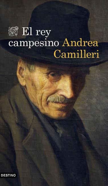 EL REY CAMPESINO | 9788423358472 | CAMILLERI, ANDREA | Llibreria Ombra | Llibreria online de Rubí, Barcelona | Comprar llibres en català i castellà online