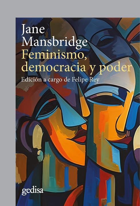 FEMINISMO, DEMOCRACIA Y PODER | 9788419406064 | MANSBRIDGE, JANE | Llibreria Ombra | Llibreria online de Rubí, Barcelona | Comprar llibres en català i castellà online