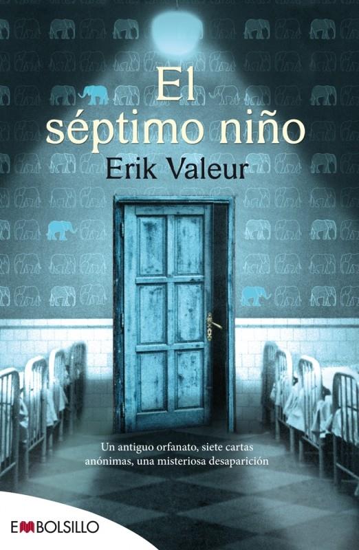 EL SÉPTIMO NIÑO | 9788416087228 | VALEUR, ERIK | Llibreria Ombra | Llibreria online de Rubí, Barcelona | Comprar llibres en català i castellà online