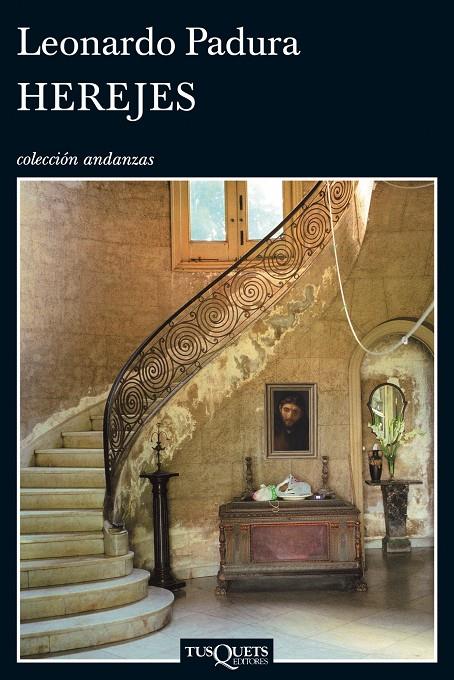HEREJES | 9788483834916 | LEONARDO PADURA | Llibreria Ombra | Llibreria online de Rubí, Barcelona | Comprar llibres en català i castellà online