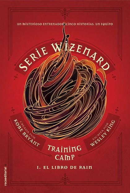 TRAINING CAMP. EL LIBRO DE RAIN | 9788417771133 | KING, WESLEY | Llibreria Ombra | Llibreria online de Rubí, Barcelona | Comprar llibres en català i castellà online