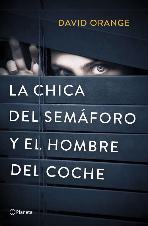 LA CHICA DEL SEMÁFORO Y EL HOMBRE DEL COCHE | 9788408214342 | ORANGE, DAVID | Llibreria Ombra | Llibreria online de Rubí, Barcelona | Comprar llibres en català i castellà online