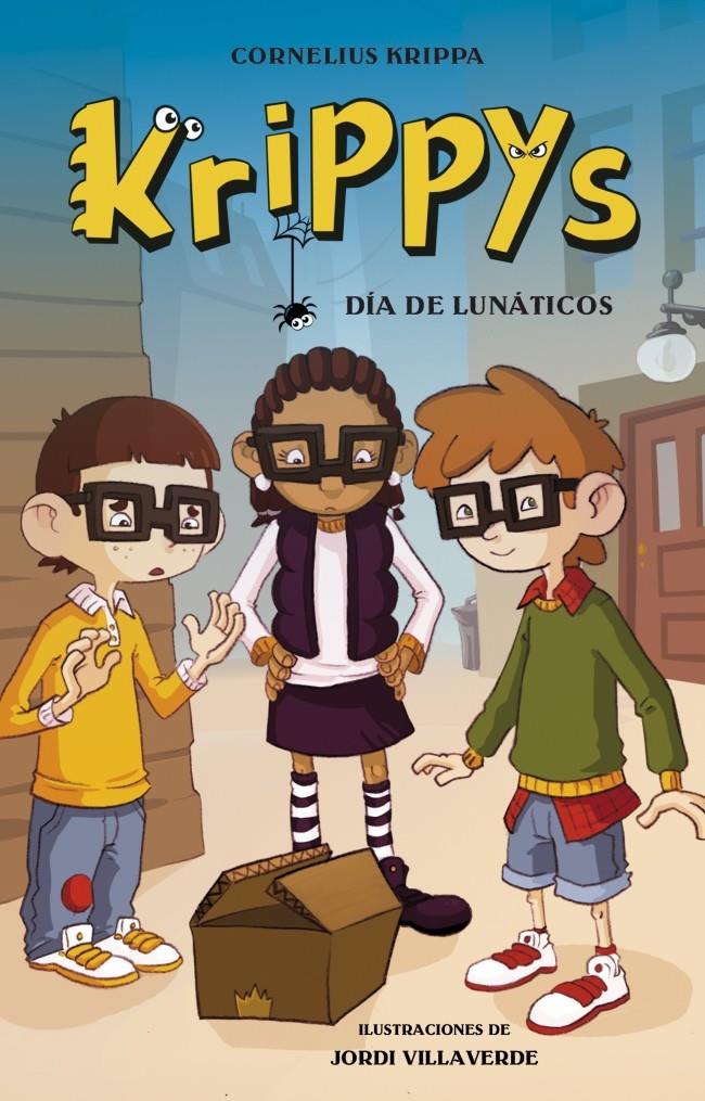 KRIPPYS 3 DÍA DE LUNÁTICOS | 9788484419495 | CORNELIUS KRIPPA | Llibreria Ombra | Llibreria online de Rubí, Barcelona | Comprar llibres en català i castellà online