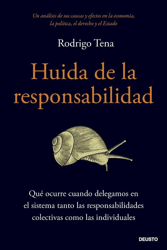HUIDA DE LA RESPONSABILIDAD | 9788423436743 | TENA, RODRIGO | Llibreria Ombra | Llibreria online de Rubí, Barcelona | Comprar llibres en català i castellà online